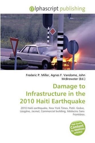 Damage to Infrastructure in the 2010 Haiti Earthquake
