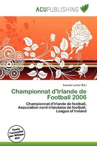 Championnat D'Irlande de Football 2006