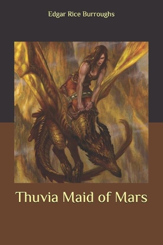 Thuvia Maid of Mars