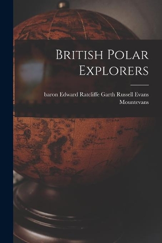 British Polar Explorers