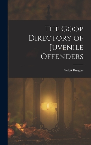 Goop Directory of Juvenile Offenders