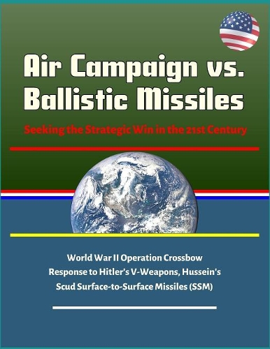 Air Campaign vs. Ballistic Missiles