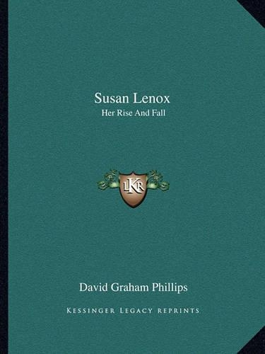 Susan Lenox: Her Rise And Fall(English)