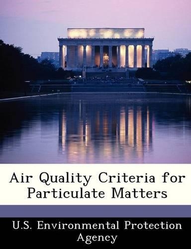 Air Quality Criteria for Particulate Matters