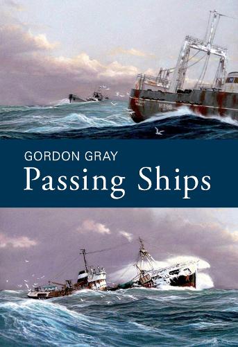 Passing Ships: (English)