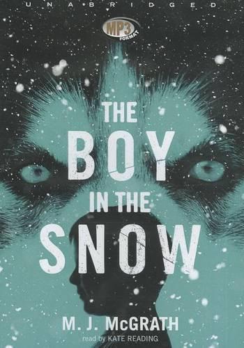 The Boy in the Snow: (2 Edie Kiglatuk Mysteries)