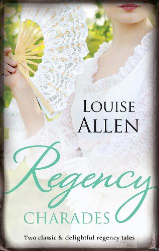 Regency Charades/One Night With A Rake/Married To A Stranger