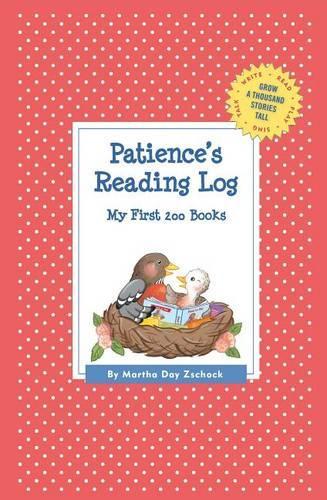Patience's Reading Log: My First 200 Books (GATST)(Grow a Thousand Stories Tall)