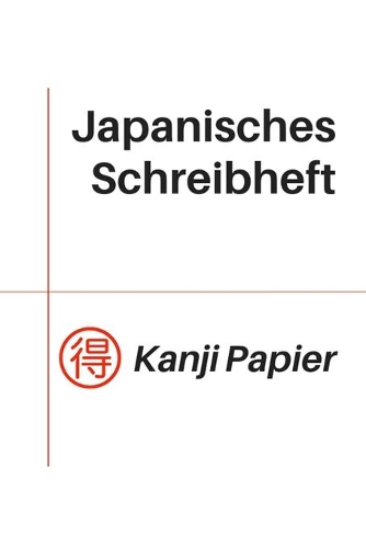 Japanisches Schreibheft Kanji Papier