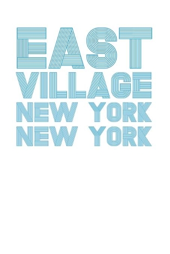 Cool Minimalist East Village NYC Design 120 Page Notebook Lined Journal