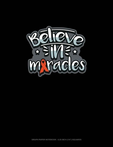 Believe In Miracles