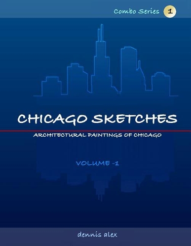 Chicago Sketches: Combo Series-1: Hand Sketched Drawings & Digital Paintings of Chicago's Architectural Landmarks(1 Combo)