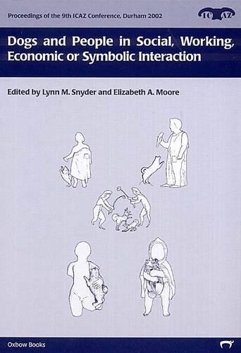Dogs and People in Social, Working, Economic or Symbolic Interaction
