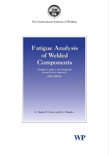 Fatigue Analysis of Welded Components