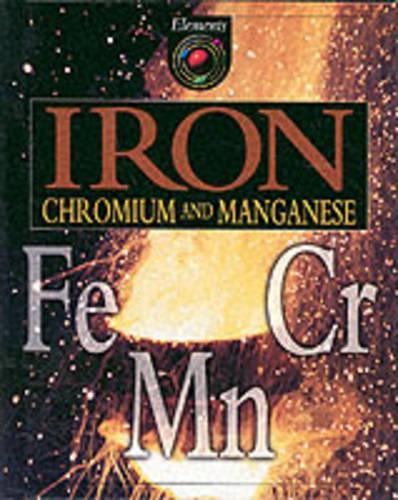 Iron, Chromium and Manganese