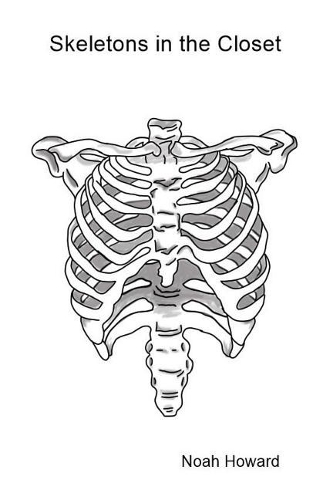 Skeletons in the Closet: A poetry book for the lost and confused voices