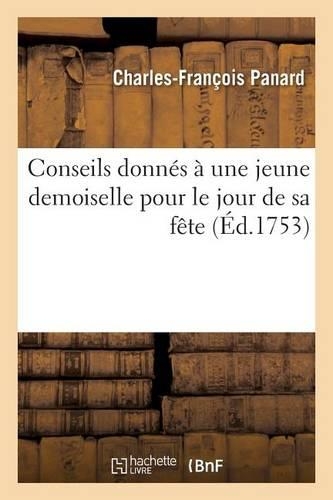 Conseils Donnés À Une Jeune Demoiselle Pour Le Jour de Sa Fête