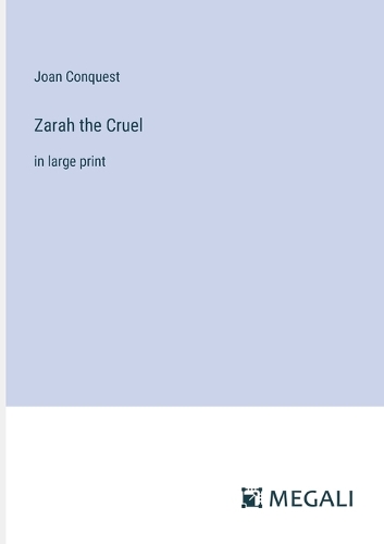 Zarah the Cruel