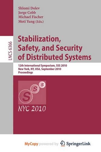 Stabilization, Safety, and Security of Distributed Systems