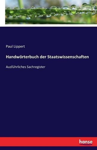 Handwörterbuch der Staatswissenschaften