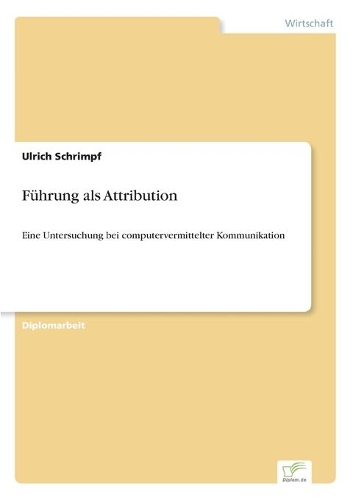 Führung als Attribution