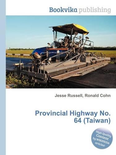 Provincial Highway No. 64 (Taiwan): (English)