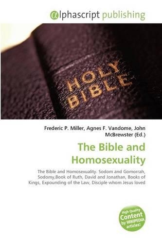The Bible and Homosexuality: (English)