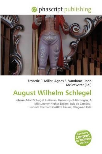 August Wilhelm Schlegel