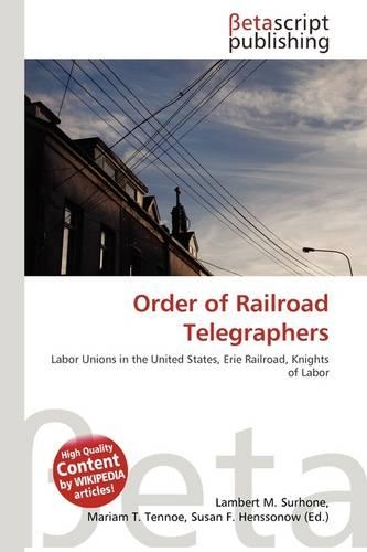 Order of Railroad Telegraphers