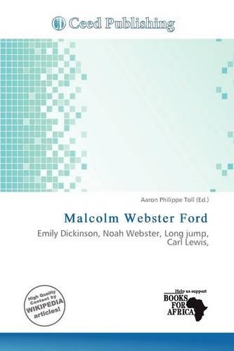 Malcolm Webster Ford: (English)