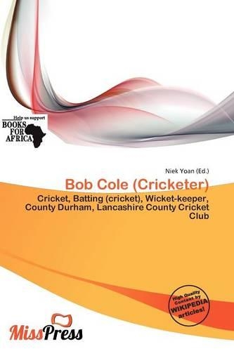 Bob Cole (Cricketer)