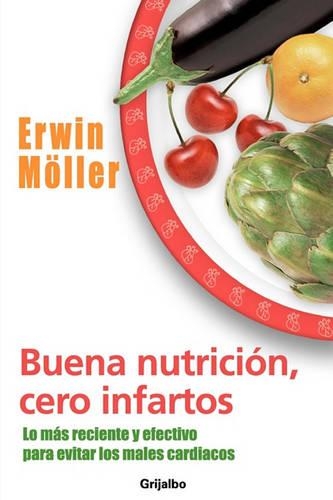 Buena Nutricin, Cero Infartos