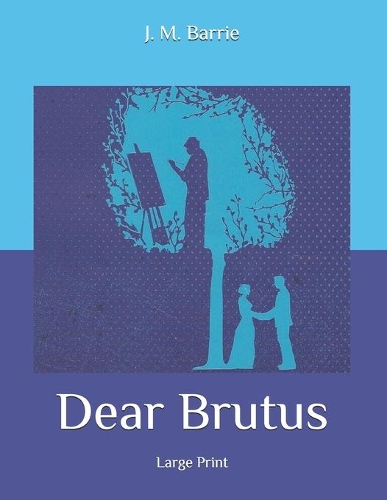 Dear Brutus
