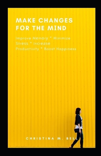 Make Changes fоr the Mіnd