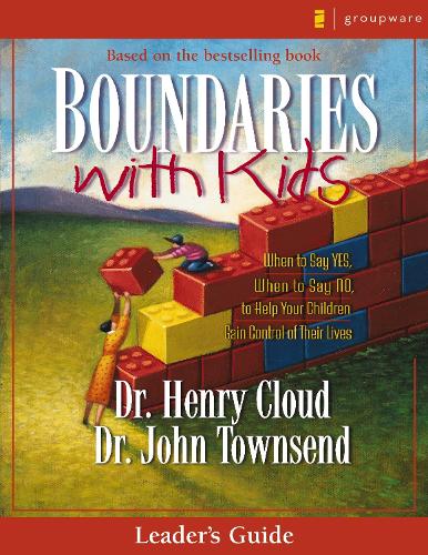 Boundaries with Kids Leader's Guide
