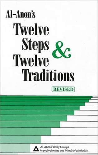Al-Anon's Twelve Steps & Twelve Traditions