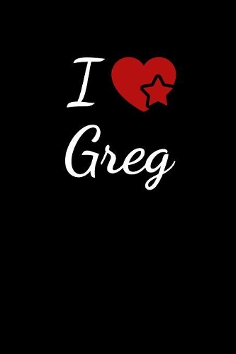 I Love Greg