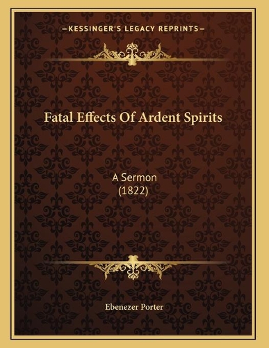 Fatal Effects Of Ardent Spirits