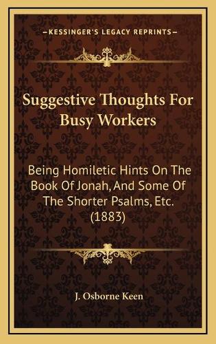 Suggestive Thoughts For Busy Workers