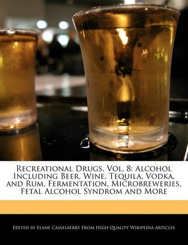 Recreational Drugs, Vol. 8