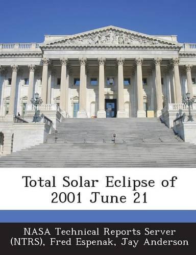 Total Solar Eclipse of 2001 June 21