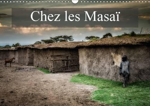Chez Les Masai 2017