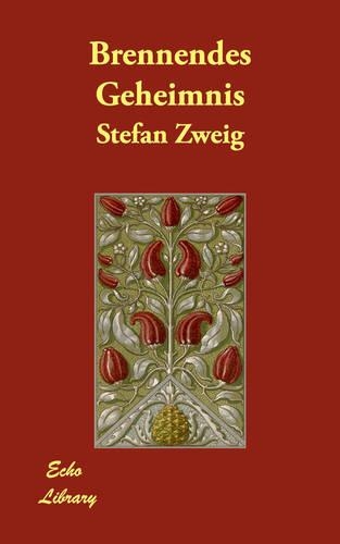 Brennendes Geheimnis