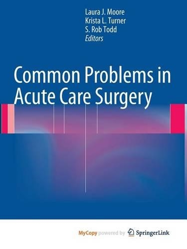 Common Problems in Acute Care Surgery