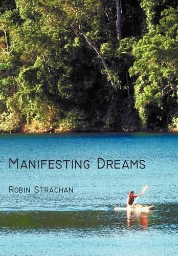 Manifesting Dreams: (English)