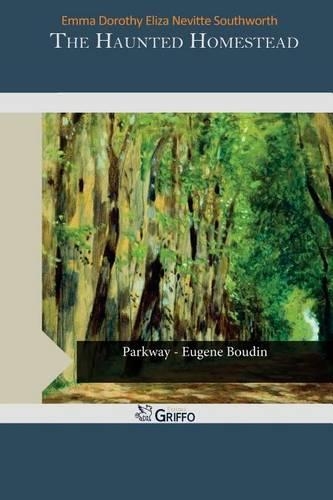 The Haunted Homestead: (English)