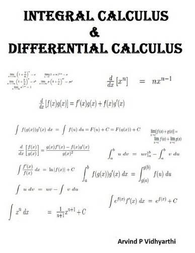 Integral Calculus & Differential Calculus: (English)