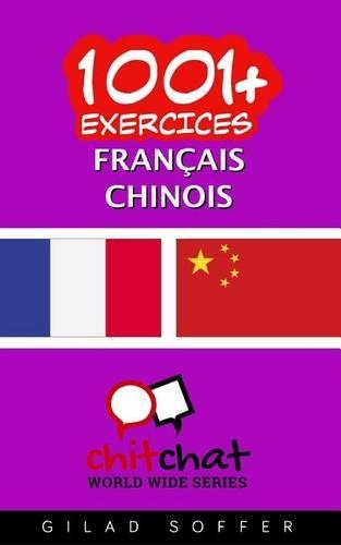1001+ exercices Français - chinois