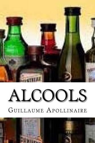 Alcools: (French)