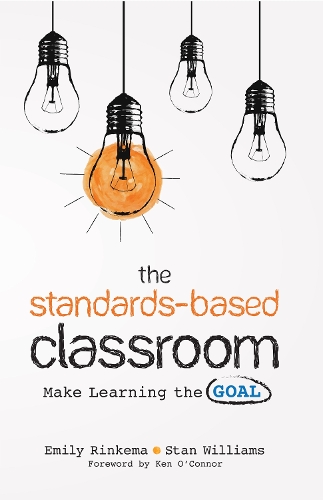 The Standards-Based Classroom